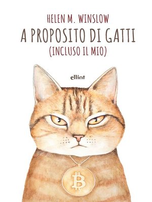 cover image of A proposito di gatti (Incluso il mio)